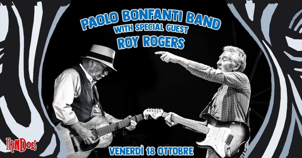 Savona-Paolo Bonfanti Band with Special guest Roy Rogers